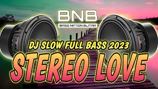 DJ STEREO LOVE FULL BASS PANJANG - DJ BASS NATION BLITAR TERBARU 2022