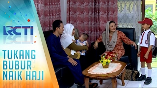 Tukang Bubur Naik Haji Eps 2179 Part 2 [TBNH] [29 Jan 2017]