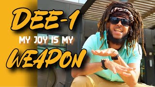 Dee-1 - My Joy Is My Weapon (Music Video + #UNO album out now)