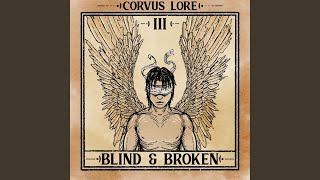 Blind & Broken