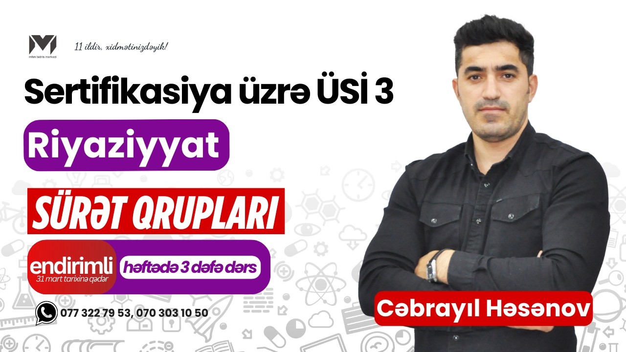 Sertifikasiya üzrə ÜSİ 1 | #Riyaziyyat | Cəbrayıl müəllim #miq #sertifikasiya