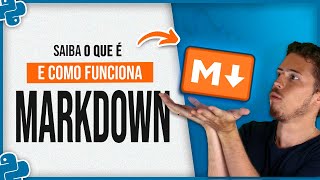 Markdown - O que é e Como Funciona?