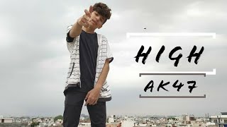 HIGH on the beat | AK47 | latest hindi rap | ( prod. By Count Mode)