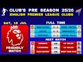 EPL CLUBS PRE SEASON RESULTS TODAY EPL CLUBS FRIENDLY MATCH RESULTS EPL FRIENDLY MATCH 2025 26 EPL CLUBS PRE SEASON RESULTS TODAY EPL CLUBS FRIENDLY MATCH RESULTS EPL FRIENDLY MATCH 2025 26