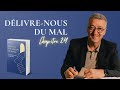 Chapitre 24  dlivrenous du mal