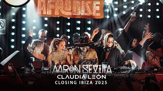 Epic Closing Party | Aaron Sevilla & Claudia Leon at Afrodise & Moots Ibiza!
