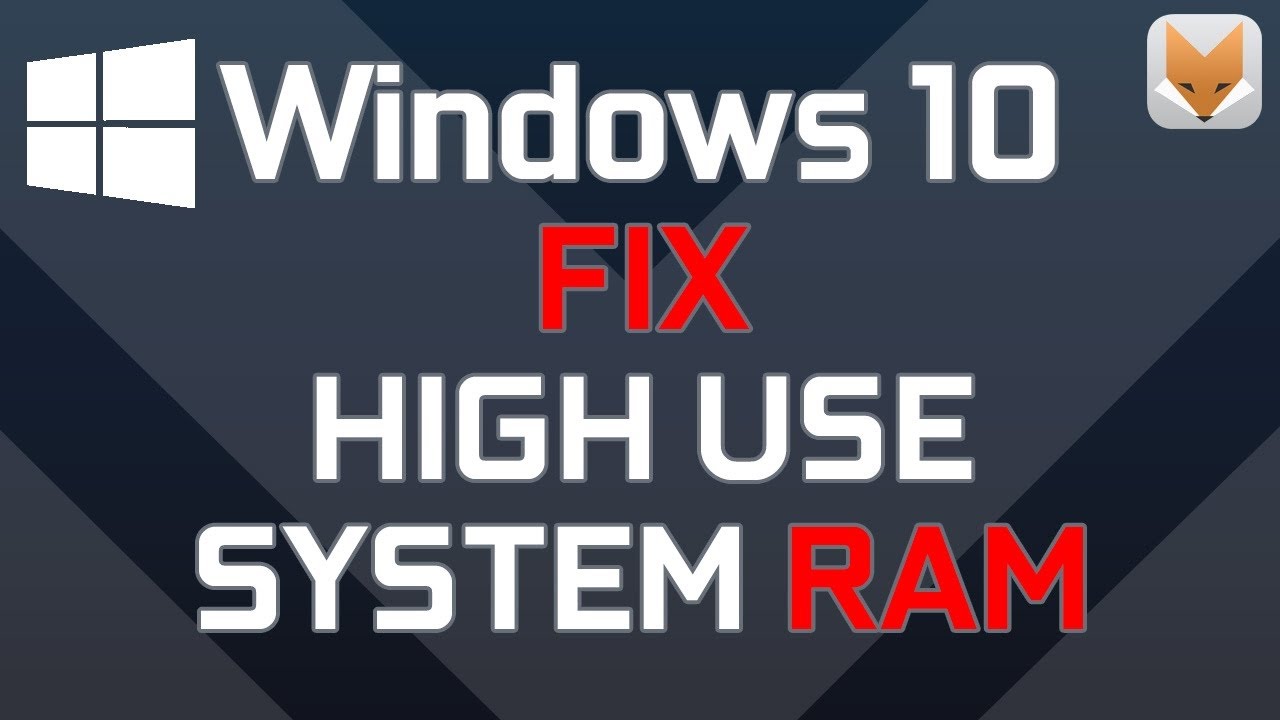 How to Fix Windows 10 High Memory/RAM Usage - YouTube