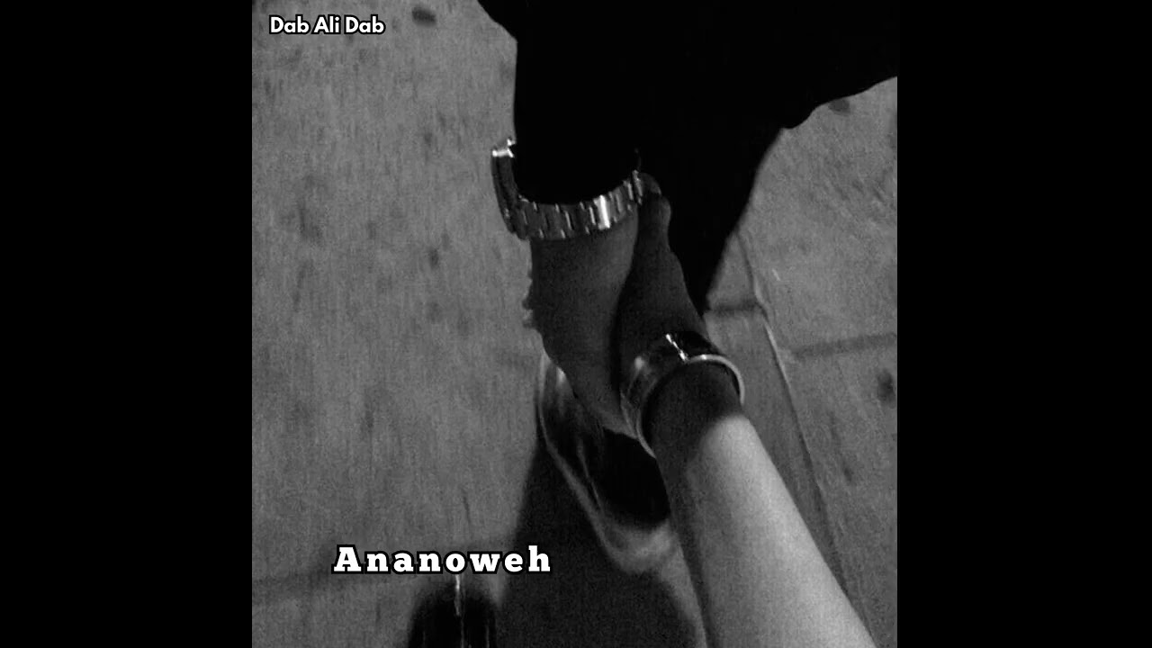 Dab Ali Dab - Ananoweh 