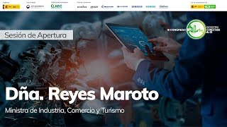 Iii Cic 4.0: Apertura - Dña. Reyes Maroto, Ministra De Industria, Comercio Y Turismo Resimi