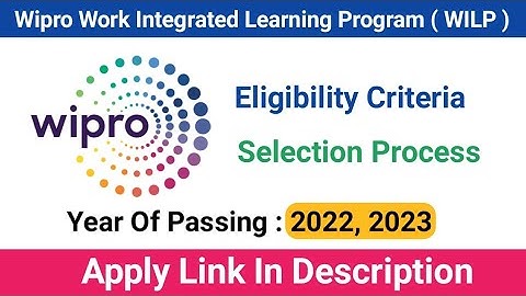 Wipro Work Integrated Learning Program (WILP) Hiring | Eligibility Criteria | Selection Process