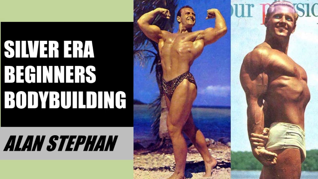 Alan Stephan BODYBUILDING TIPS FOR BEGINNERS! ALAN STEPHAN TELLS YOU HOW TO START ...