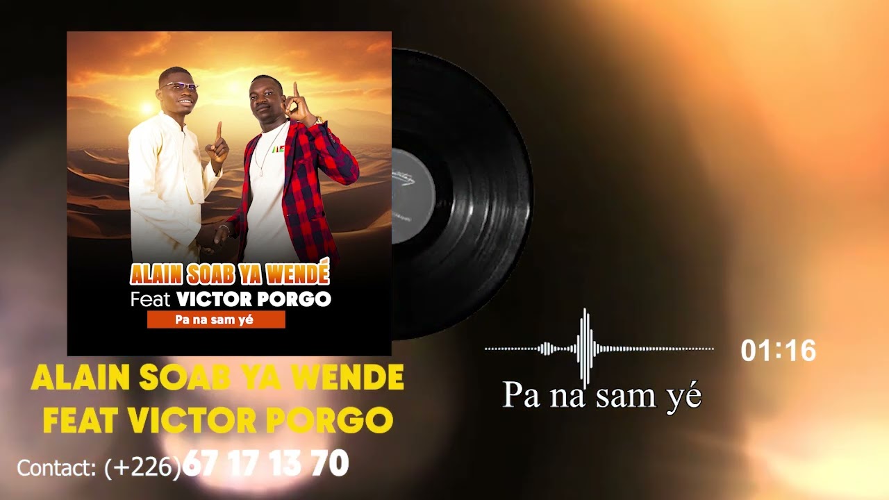 Alain soab ya wendé. Pas n'a sam yé