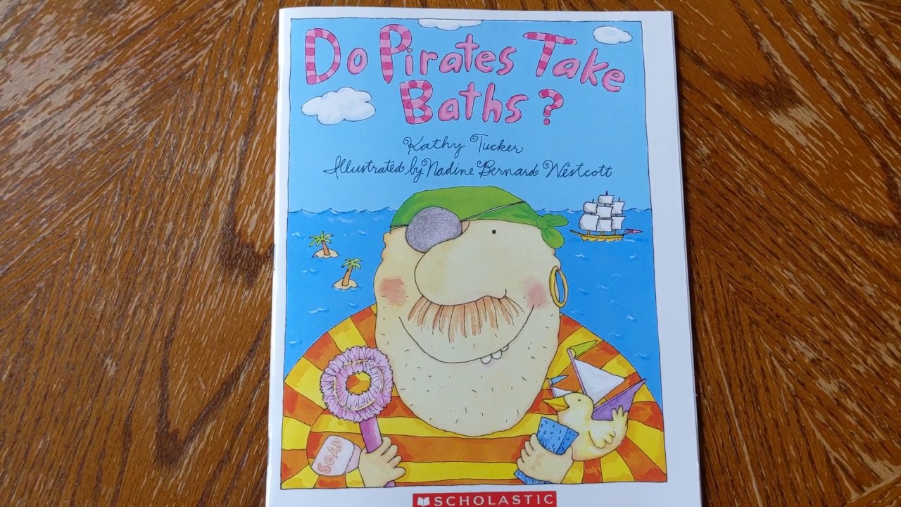 Read Aloud: Do Pirates Take Baths? - YouTube