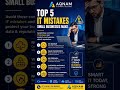 Top 5 IT mistakes #business #lifeisbutadream #weightloss
