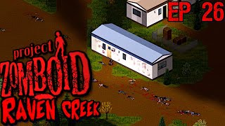 Trailer Park Alarms ! |Project Zomboid - Return To Raven Creek - High Population-B41-Modded