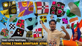Flying 3 Tawa Amritsar Kites😍 TEEZ Kite Festival | 15 August Patangbazi | Kite Flying | Kite Vlogs