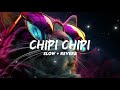Chipi Chipi Chapa Chapa Dubidubidu Christell Slowed Reverb MFG 