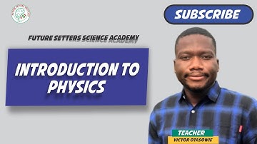 INTRODUCTION TO PHYSICS II VICTOR OTASOWIE