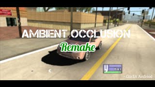Ambient Occlusion Mod [GTA SA MODS] - GTA SA Gameplay