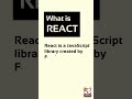 What is React JS?