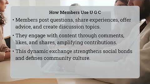 How Do Online Communities Use User-Generated Content?