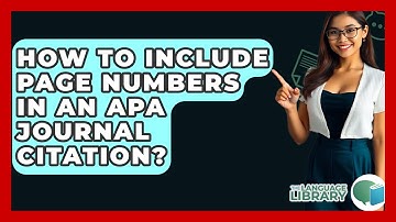 How To Include Page Numbers In An APA Journal Citation? - The Language Library