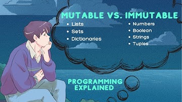 Demystifying Mutable vs. Immutable Types: Programming Demystified