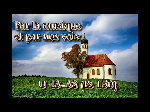par-la-musique-et-par-nos-voix-(u-43-38(ps-150)---(chant-liturgique)---karaoké-n°157