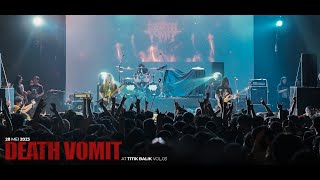 Highlight Death Vomit at Titik Balik Vol.03 28.05.2023