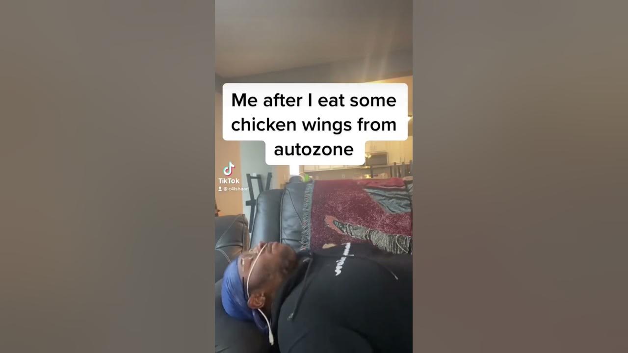 me-after-i-eat-some-chicken-wings-from-autozone-youtube