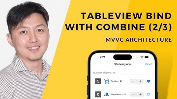 How to bind tableView cell with Combine framework (Part 2/3)