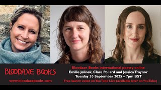 Launch reading by Emilie Jelinek, Clare Pollard and Jessica Traynor