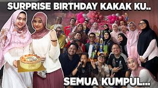 My Sisters Birthday Surprise Everyone Gathered