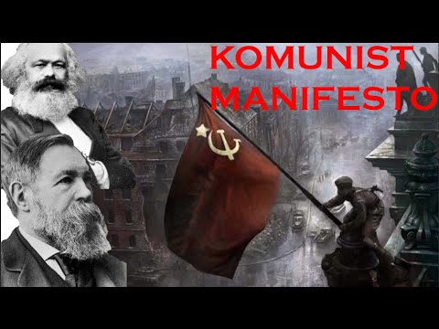 Video: Komünist Manifesto'nun ana noktaları nelerdir?