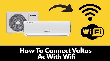 How To Connect Voltas Ac With Wifi (2025)