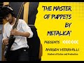 Master of puppets guitar solo by anirudh veeravalli  the music school bangalore