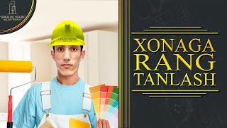 Xonaga rang tanlashda bu xatolarni aslo qilmang!