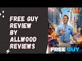 Free guy review  allwood reviews