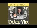 Miniature de la vidéo de la chanson Dolce Vita (Block And Crown Remix)