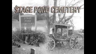 Stage Pond (Florida) Ghost Town and Cemetery