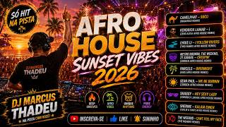 🌴 AFRO HOUSE REMIX 2026 | CAMELPHAT • THE WEEKND • KENDRICK LAMAR • SHAGGY | DJ MARCUS THADEU