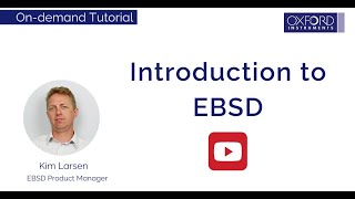 Introduction to EBSD Tutorial (2022)