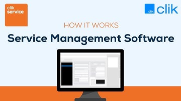 How Service Management Software Works | Clik Service