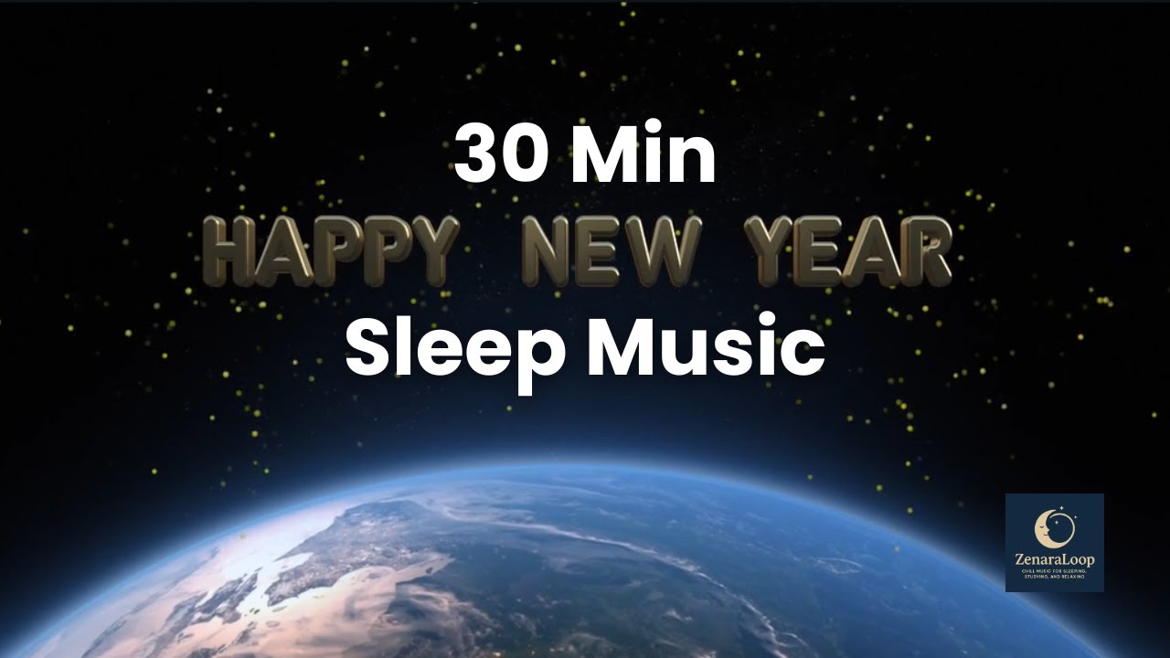 30 Min Happy New Year Floating Balloons — Sleep Music Loop for Peaceful New Beginnings in 2026