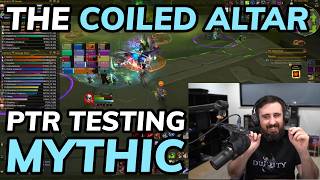 Mythic Coiled Altar (2nd to last boss) PTR Testing & Commentary