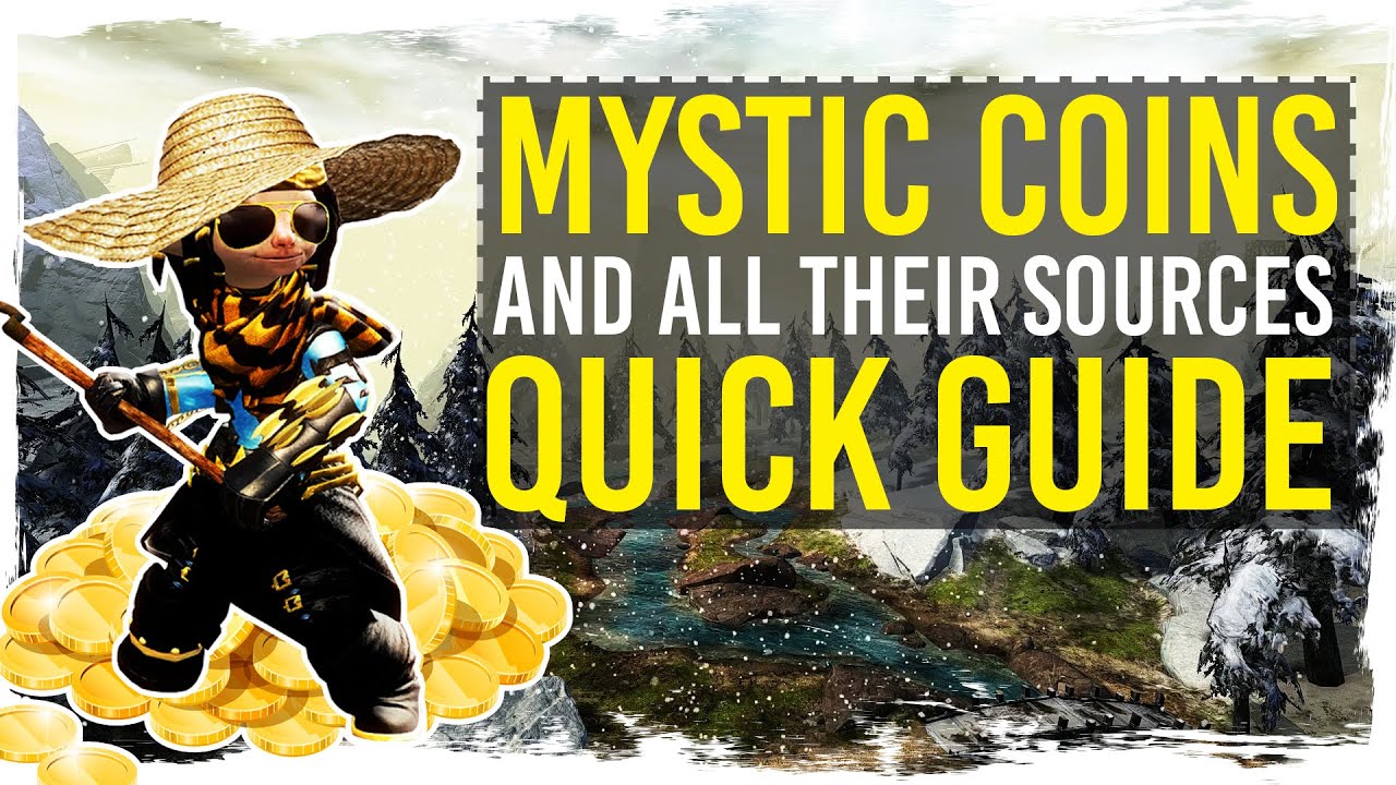 Guild Wars 2 - Mystic Coins - Quick Guide