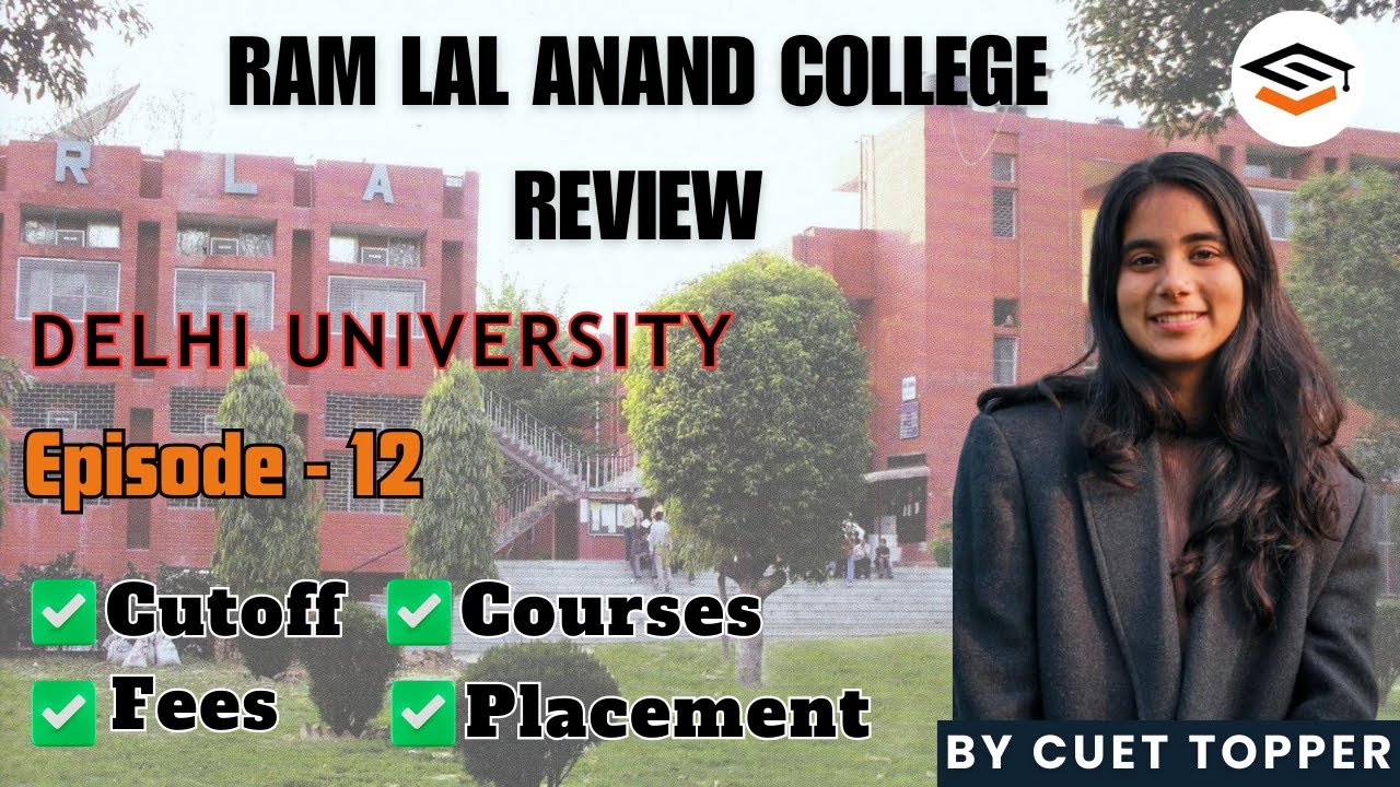 RAM LAL ANAND COLLEGE🔥 I Review, Courses, Societies, Placements I By ...