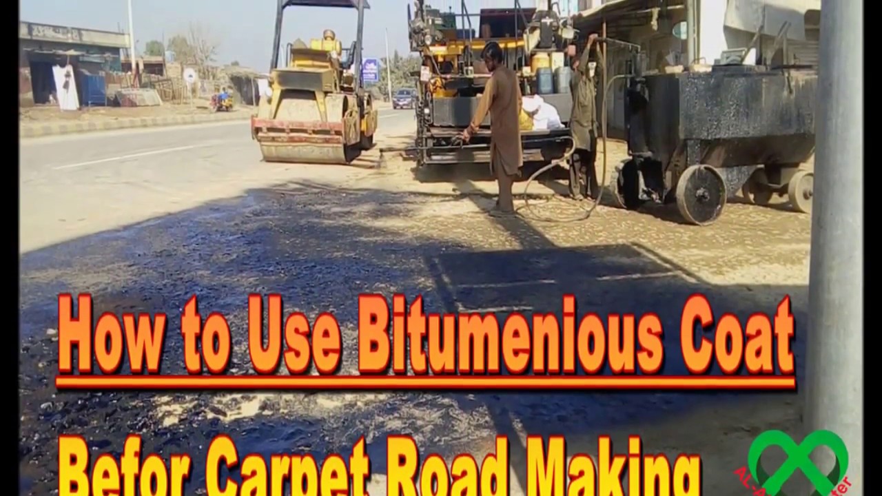 How to Use Bituminous Coat before Carpet Road Making YouTube