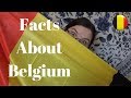 Facts About Belgium