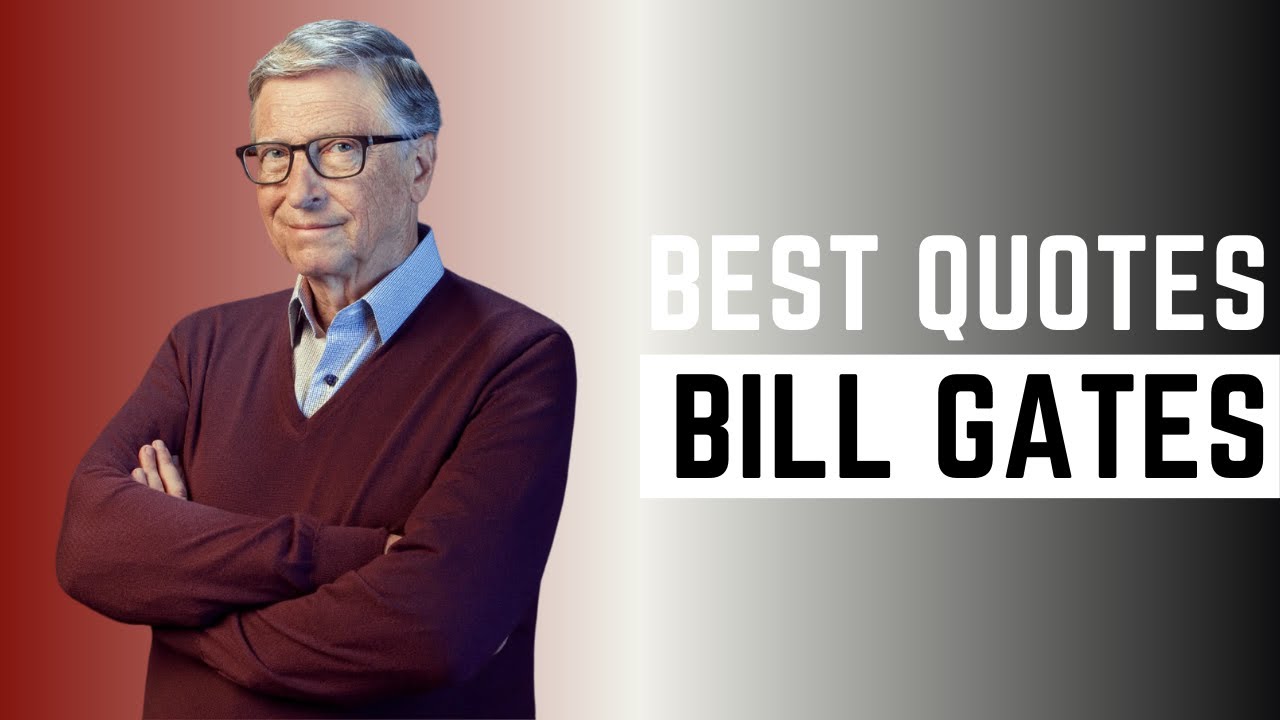 The Best Advice from Bill Gates You Need to Hear - YouTube